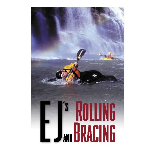 EJ's Rolling and Bracing Kayak DVD Video 2010